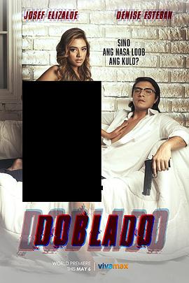 抖阴短视频《多布拉多 Doblado》免费在线观看