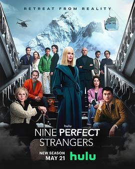 抖阴短视频《九个完美陌生人 第二季 Nine Perfect Strangers Season 2》免费在线观看
