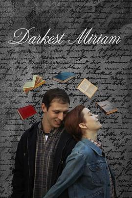 抖阴短视频《至暗米里亚姆 Darkest Miriam》免费在线观看